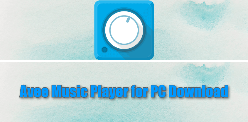 avee music player for pc